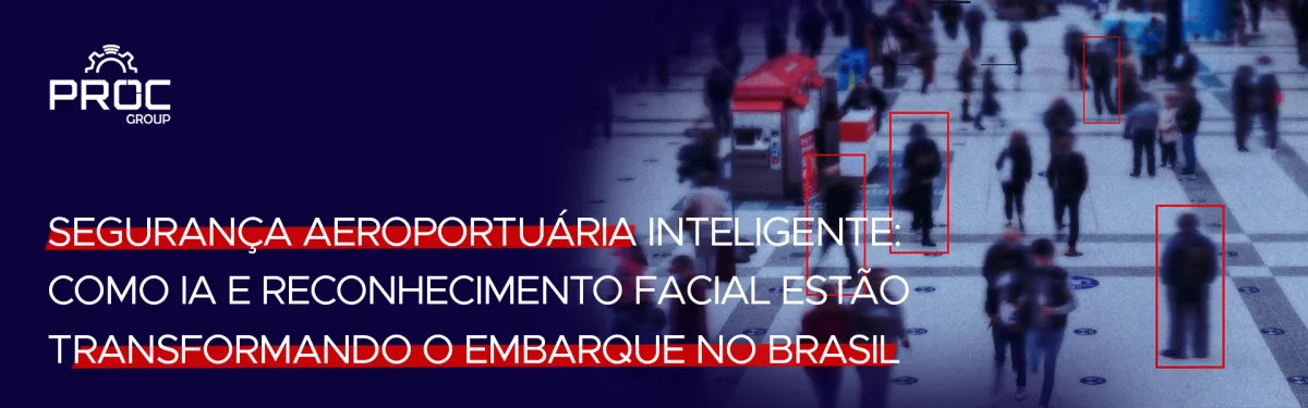 Segurança aeroportuária inteligente: como IA e reconhecimento facial estão transformando o embarque no Brasil